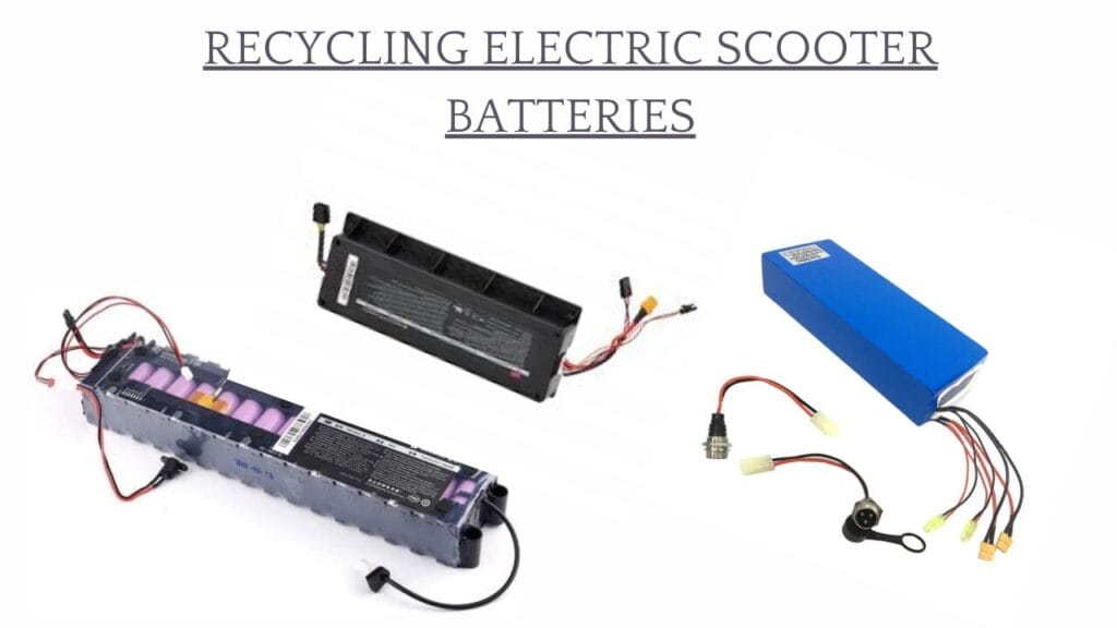 recycling electric scooter batteries