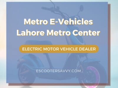 Metro E-Vehicles Lahore Metro Center
